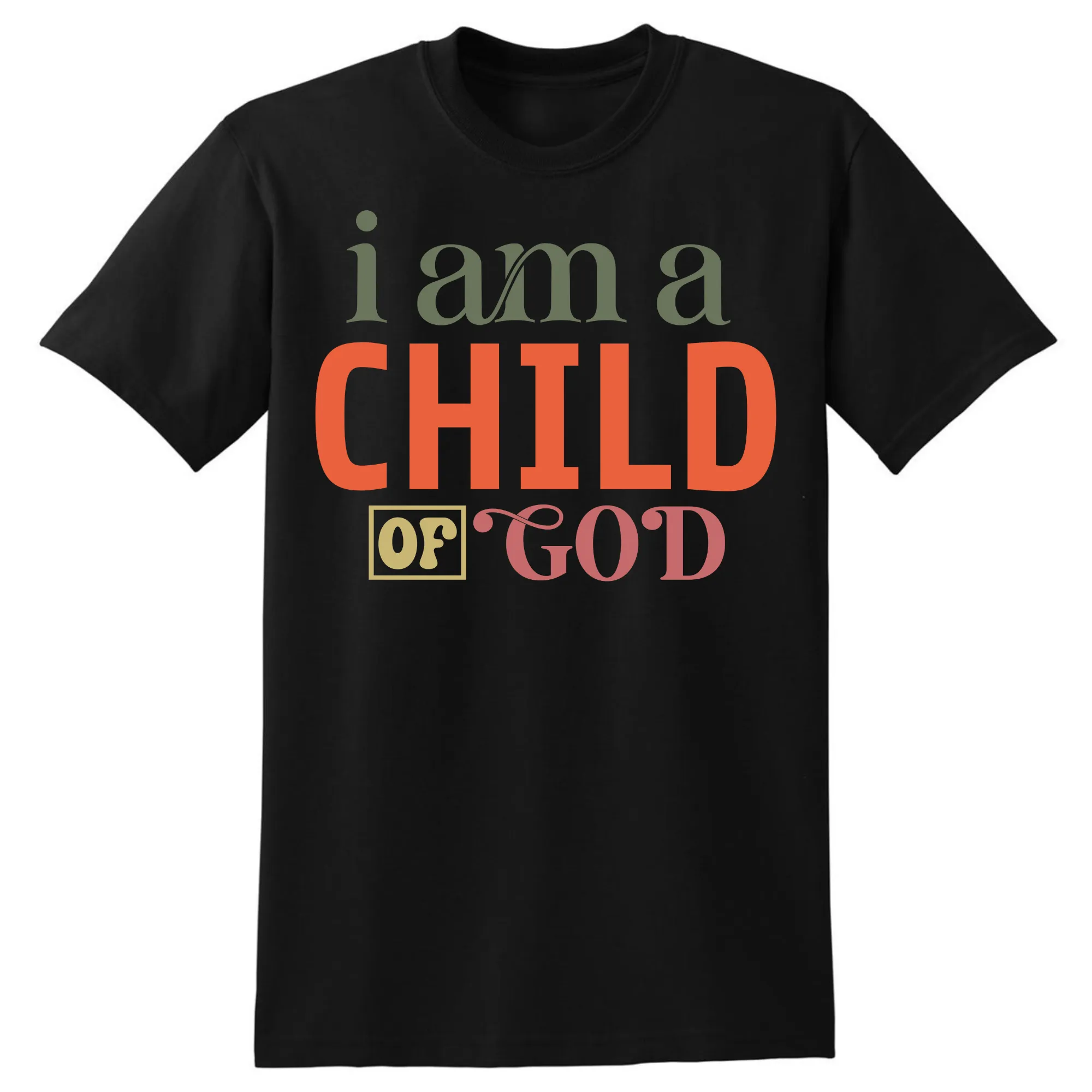 I Am a Child of God T-Shirt - Unisex Youth & Adult Sizes