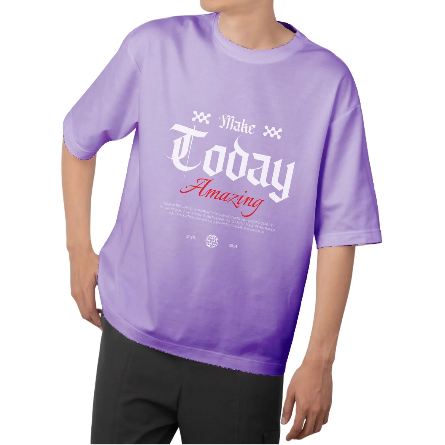 Make today amazing Oversized T-shirt